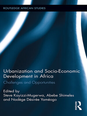 cover image of Urbanization and Socio-Economic Development in Africa